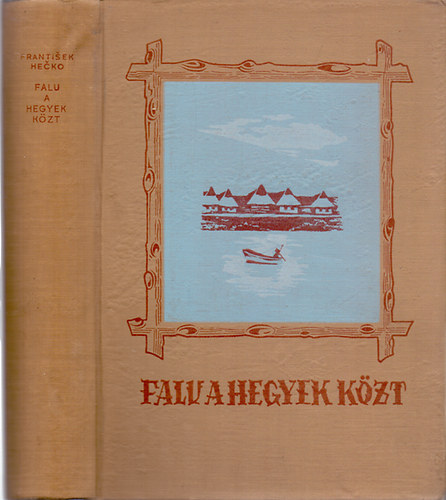 Frantisek Hecko - Falu a hegyek közt