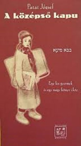 Patai Jzsef - A kzps kapu