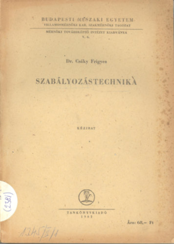 Dr. Csky Frigyes - Szablyozstechnika II/1