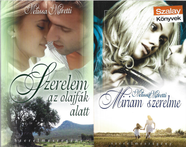 Melissa Moretti - 2 db k�nyv, Szerelem az olajf�k alatt, Mirian szerelme