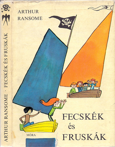 Arthur Ransome - Fecsk�k �s Frusk�k (Szecsk� Tam�s rajzaival)