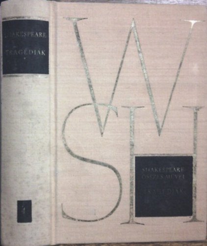 Williem Shakespeare - Shakespeare összes művei IV.: Tragédiák