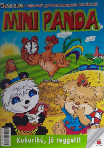 Mini Panda (30. szm )  - Kukurik, j reggelt