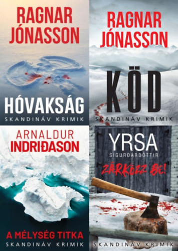 Arnaldur Indridason, Yrsa Sigurdard�ttir Ragnar J�nasson - 4 db izlandi skandin�v krimi: H�vaks�g + K�d + A m�lys�g titka + Z�rk�zz be!