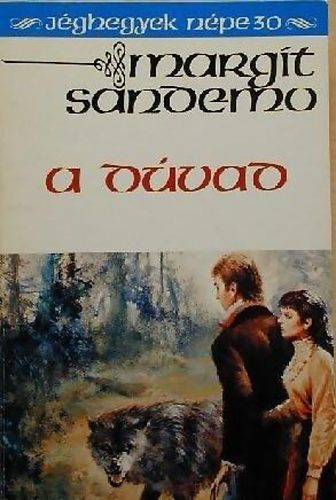 Margit Sandemo - A d�vad (J�ghegyek n�pe 30.)