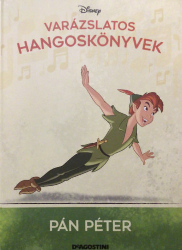 Walt Disney - Pn Pter (Varzslatos hangosknyvek 10.)