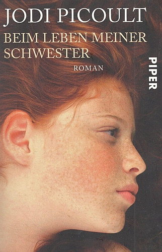 Jodi Picoult - Beim Leben meiner Schwester