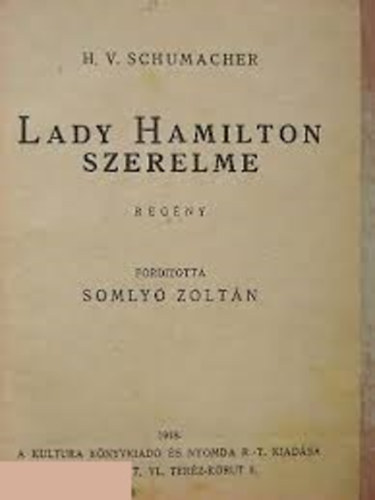 H.V. Schumacher - Lady Hamilton szerelme