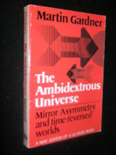 The ambidestrous universe