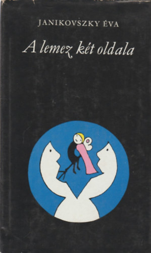 Janikovszky �va - A lemez k�t oldala