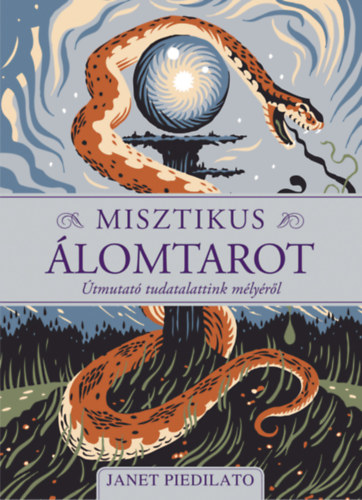 Janet Piadilato - Misztikus álomtarot