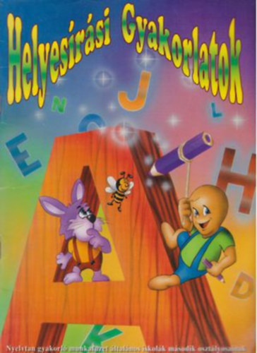 Jakab Anna - Helyesírási gyakorlatok 2. osztályosoknak