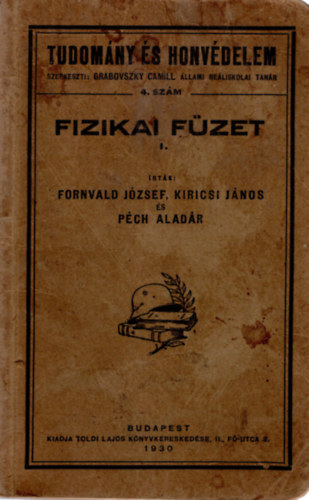 Fornvald-Kiricsi-Pch - Fizikai fzet I-II.