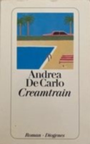 Andrea De Carlo - Creamtrain