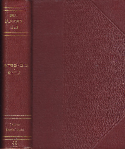 Jkai Mr - Npvilg - A magyar np lcze