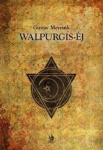 G. Meyrink - Walpurgis éj