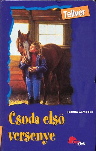 Joanna Campbell - Csoda első versenye