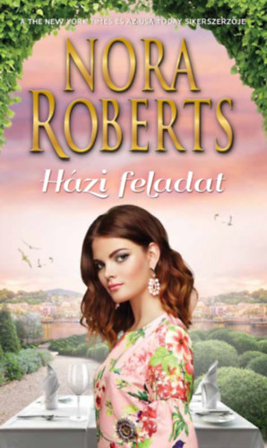 Nora Roberts - Házi feladat