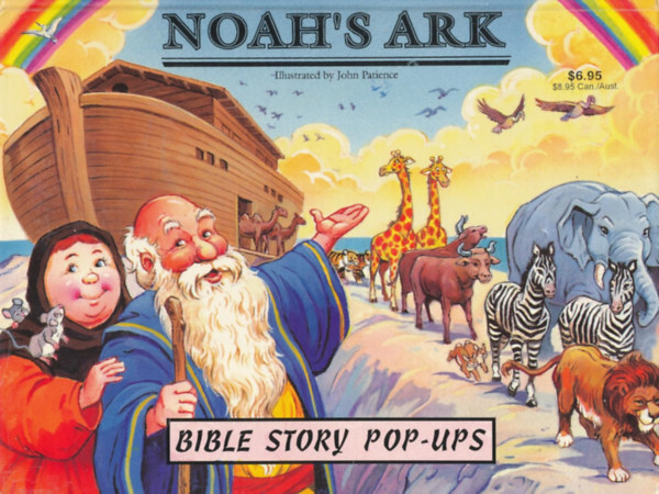 John Patience  (rajzolta) - Noah's Ark (Bible Story Pop-Ups)