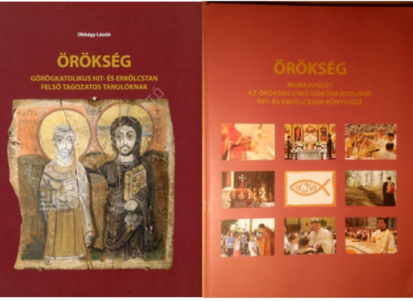 Majoros Mria Obbgy Lszl - rksg (grgkatolikus hit- s erklcstan fels tagozatos tanulknak) + munkafzet