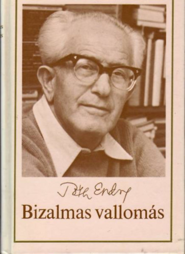 Tóth Endre - Bizalmas vallomás