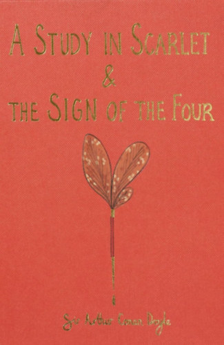 Arthur Conan Doyle - A Study in Scarlet & The Sign of the Four