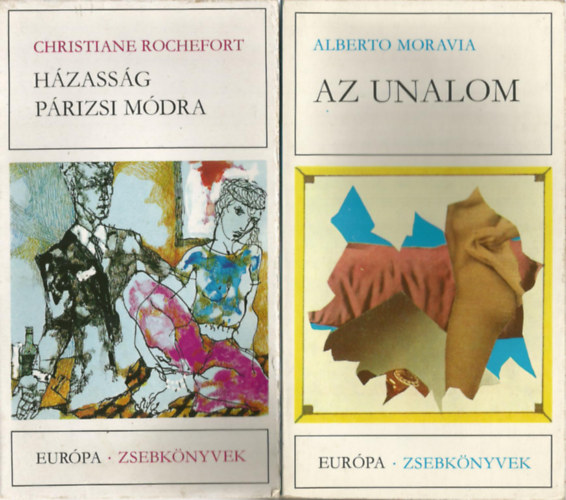 2 db k�nyv, Christiane Rochefort: H�zass�g p�rizsi m�dra, Alberto Moravia: Az unalom