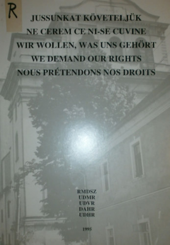 Hath�zy Ferenc  (szerk.) - Jussunkat k�vetelj�k