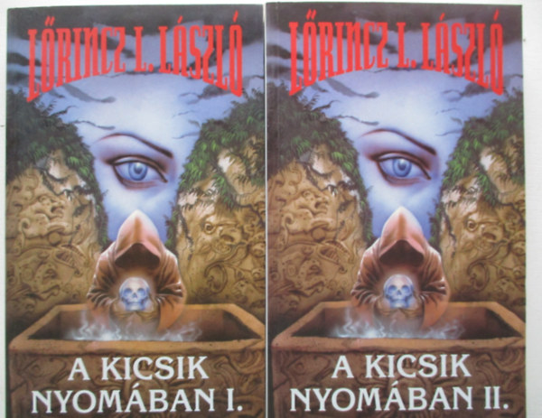 L�rincz L. L�szl� - A kicsik nyom�ban I-II.