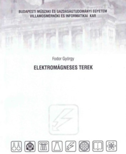 Dr. Fodor György - Elektromágneses terek