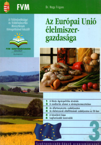 Az Eur�pai uni� �lelmiszergazdas�ga