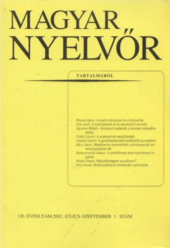 Keszler Borbála - Magyar Nyelvőr 126. évf. 2002. július-szeptember - 3. szám