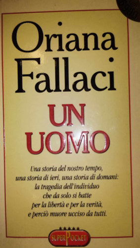 Oriana Fallaci - Un uomo