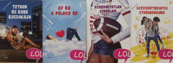 MIranda Kenneally, Lauren Barnholdt, Jandy Nelson Kelly Oram - LOL ifjúsági könyvcsomag