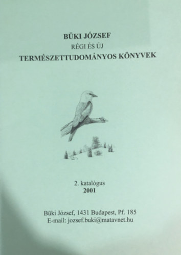 Bki Jzsef - Rgi s j termszettudomnyi knyvek - 2. katalgus (2001)