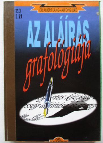 Dr. Albert Lang; Alfons Lke - Az alrs grafolgija