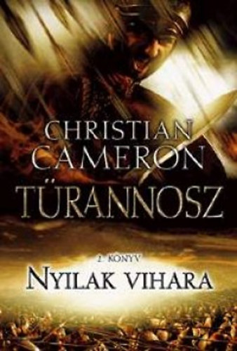 Christian Cameron - Nyilak vihara - Trannosz 2.