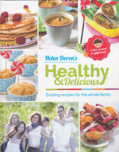 Helen Doron - Healthy & Delicious (Exciting recipes for the whole family)