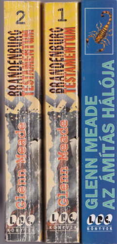 Glenn Meade - 3 db (2m�): Az �m�t�s h�l�ja +Brandenburg testamentum 1-2.