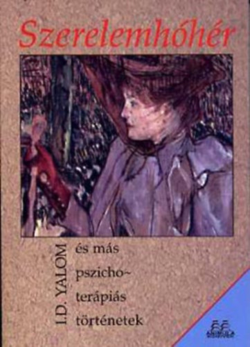 Irvin D. Yalom - Szerelemhhr