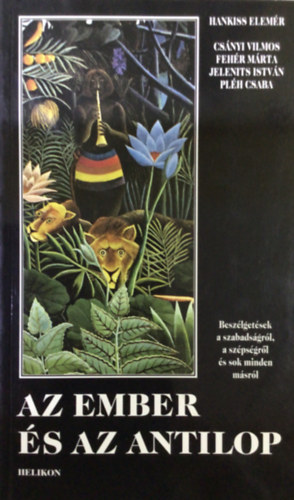 Hankiss Cs�nyi Pl�h - Az ember �s az antilop