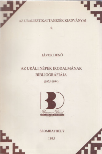Jvori Jen (szerk.) - Az Urli Npek Irodalmnak Bibliogrfija (1975-1994)