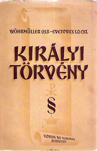 Whrmller O.S.B. - Kirlyi trvny