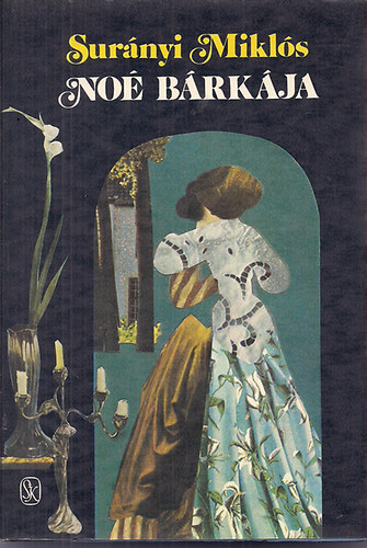 Sur�nyi Mikl�s - Kantate - No� b�rk�ja