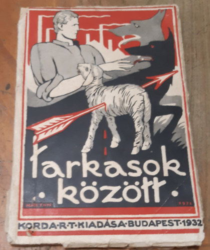 Herwig Ferenc - A farkasok kztt