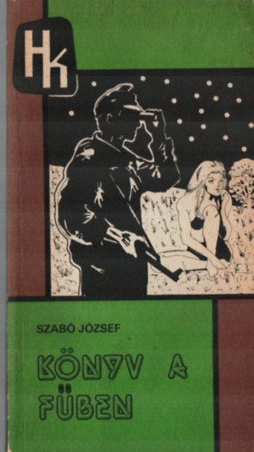 Szab Jzsef - Knyv a fben