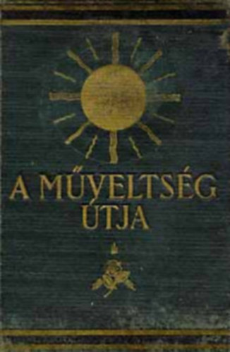 Hegeds Lrnt ... Harsnyi Zsolt - A mveltsg tja I.