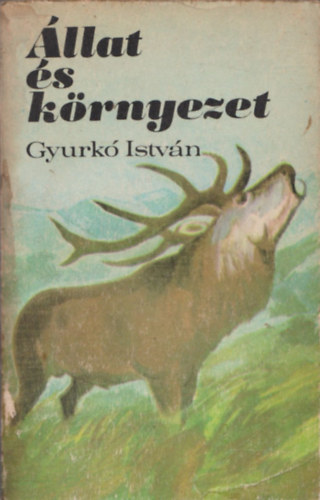 Gyurk Istvn - llat s krnyezet