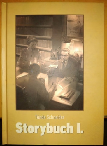 Schneider Tnde - Storybuch I. (Garbo verlag)