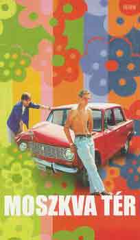 T�r�k Ferenc - Moszkva t�r (forgat�k�nyv)